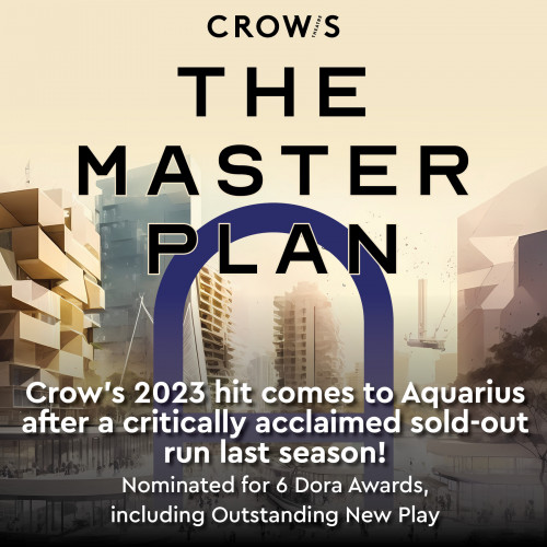 The Master Plan | Theatre Aquarius